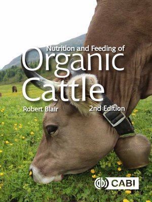 cover image of Nutrition and Feeding of Organic Cattle